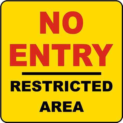 No Entry Restricted Area Label R1485 By