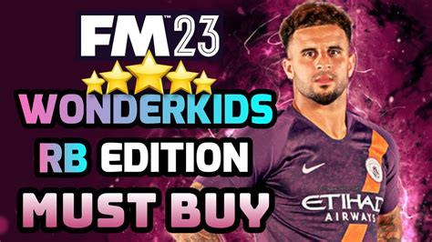 Wonderkids RB Edition (MUST BUY) - FM23 - Football Manager 2023 | FM DNA