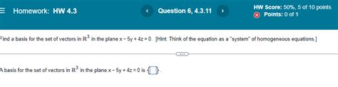 Solved Homework HW 4 3 Question 6 4 3 11 HW Score 50 Chegg