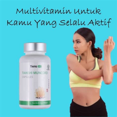 Jual Tiens Muncord Cordyceps Tianshi Multivitamin Lengkap 100 Ori