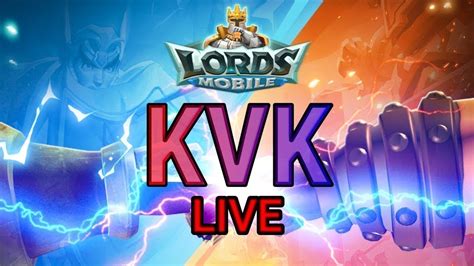 Twk Way Kvk Kingdom Hunters Lords Mobile Youtube