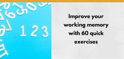 Improve Your Working Memory With 60 Quick Exercises EatSpeakThink