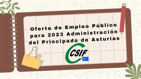 Csif Oferta De Empleo P Blico Para Administraci N Del Principado