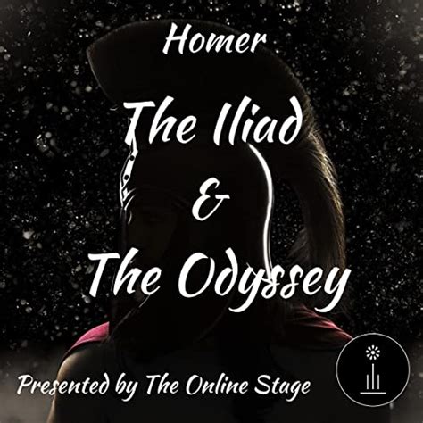 The Iliad And The Odyssey By Homer Audiobook Uk