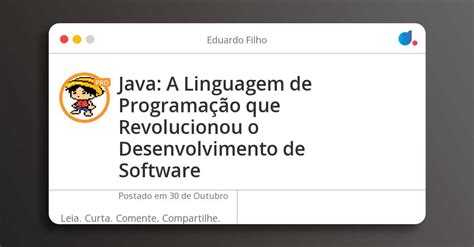 Java A Linguagem de Programação que Revolucionou o Desenvolvimento de