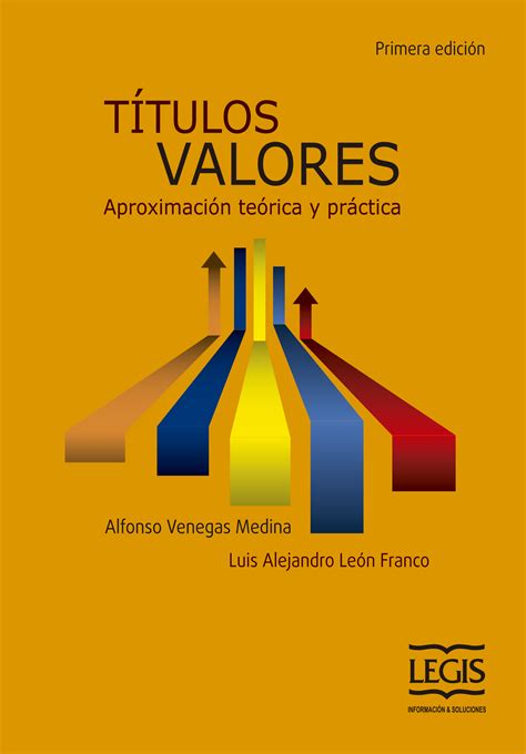 Títulos Valores 1a Ed Ref 131001 Libros Digitales Legis