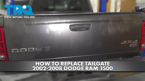 How To Replace Tailgate 2002 2008 Dodge Ram 1500 1a Auto