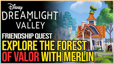 Explore The Forest Of Valor With Merlin Disney Dreamlight Valley Youtube