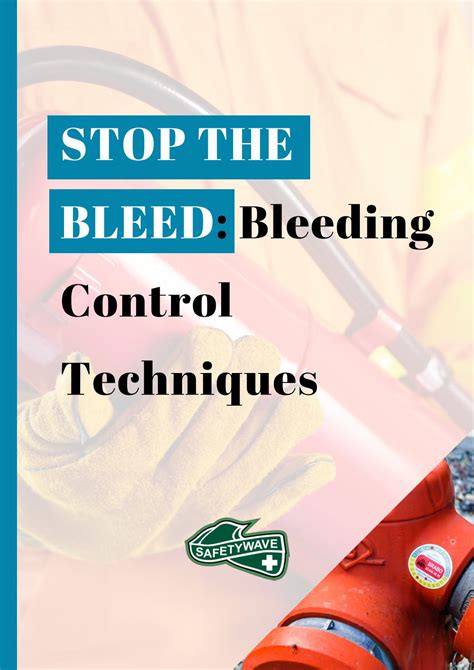 STOP THE BLEED: Bleeding Control Techniques by safetywave - Issuu