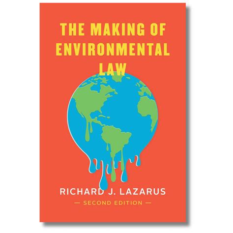 The Making Of Environmental Law The Forestwatch Store