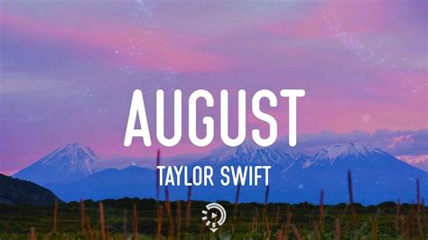 Taylor Swift August Wallpapers Top Free Taylor Swift August