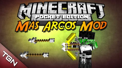 Minecraft Pe X Modscript Mas Arcos Mod V Espa Ol Youtube