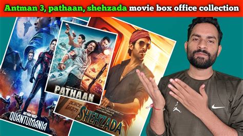 Antman Pathaan Shehzada Movie Box Office Collection Shehzada