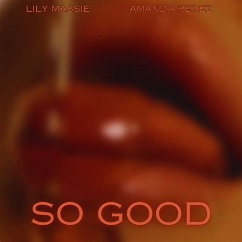 ‎so Good Single Album By Lily Massie And Amanda Perez Apple Music