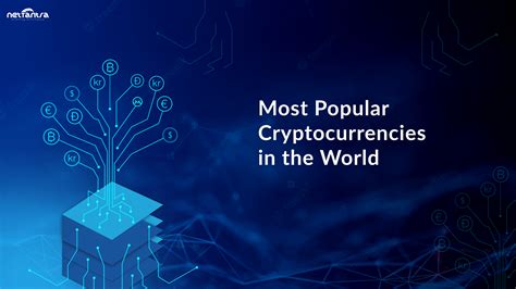 Most Popular Cryptocurrencies In The World Nettantra Technologies