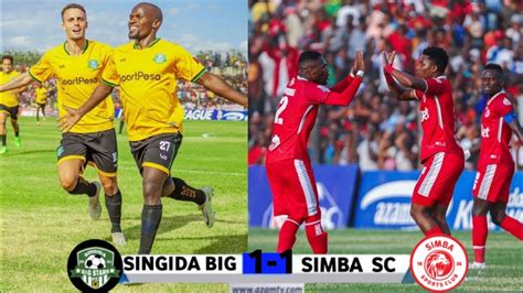 Magoli Yote Ya Singida Big Stars Vs Simba Sc Ligi Kuu Tanzania Bara