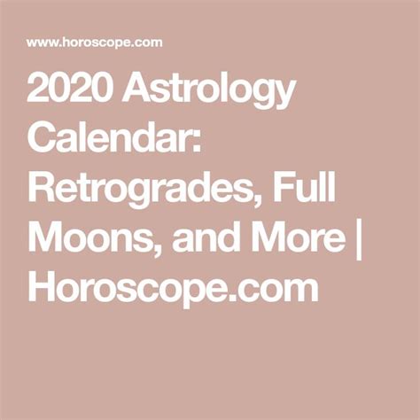 2020 Astrology Calendar Retrogrades Full Moons And More Astrology