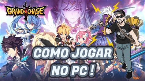 Como Jogar Grand Chase Mobile No Pc