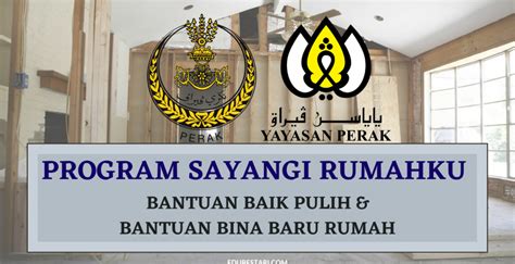 Program Sayangi Rumahku Mohon Bantuan Baik Pulih Bina Baru Rumah