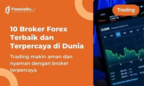 11 Broker Forex Terbaik Dan Terpercaya Di Dunia