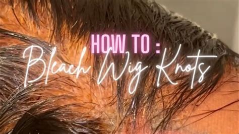 Knot Bleaching Tutorial Beginner Friendly Detailed Youtube