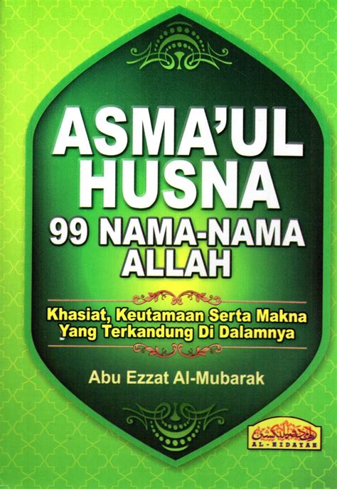 Asmaul Husna 99 Nama Nama Allah Al Hidayah