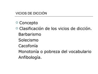 Vicios De Dicci N Comunicaci N Escrita Ppt