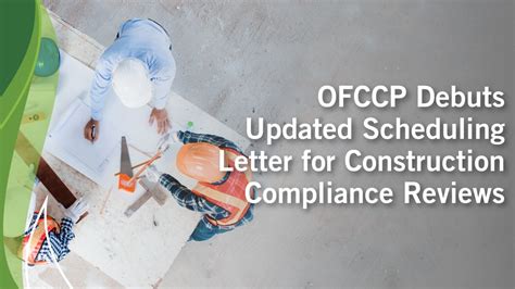 OFCCP Debuts Updated Scheduling Letter for Construction Compliance Reviews 