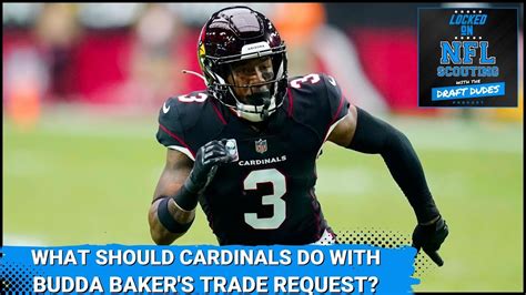 What Should Arizona Cardinals Do With Budda Baker S Trade Request