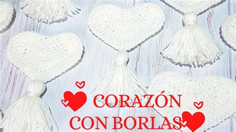 Como Hacer Coraz N Tejido A Crochet Con Borlas O Flequillo Escobita