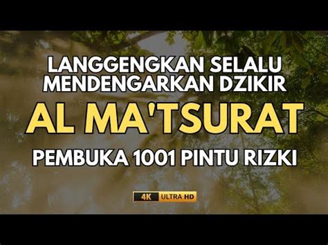 Al Ma Tsurat Dzikir Sesuai Sunah Nabi Mampu Kabulkan Hajat Dan