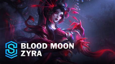 Blood Moon Zyra Skin Spotlight League Of Legends YouTube