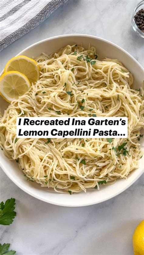 Ina Garten’s Lemon Pasta Lemon Pasta Recipes Summer Salad Recipes Salad Recipes For Dinner