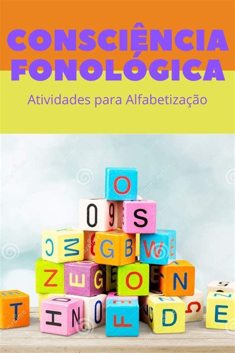 Atividades Fonol Gicas Em Atividades De Consci Ncia Fon Mica