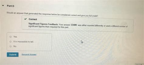 Part D Would An Answer That Generated The Response Chegg