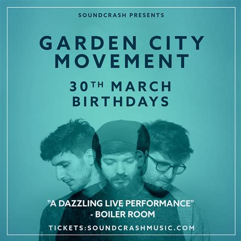 Buy Garden City Movement tickets, Garden City Movement tour details ...