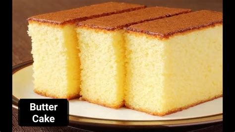 Super Soft And Moist Butter Cake Recipe A Very Easy Cake Recipe