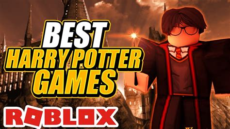 Best Harry Potter Games In Roblox Youtube