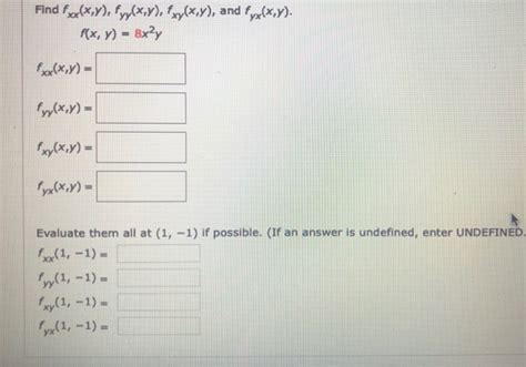 Solved Find Fx X Y Fyy X Y Fxy X Y And Fyx X Y Fx