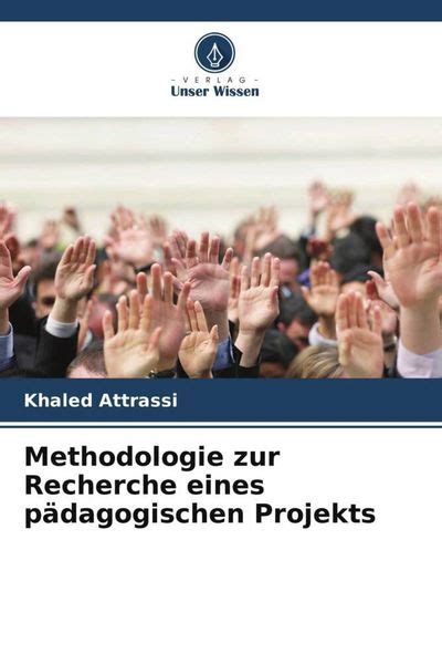 Methodologie Zur Recherche Eines P Dagogischen Projekts Online Kaufen