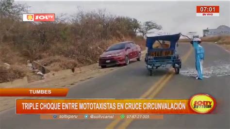 Tumbes triple choque entre mototaxistas en cruce circunvalación