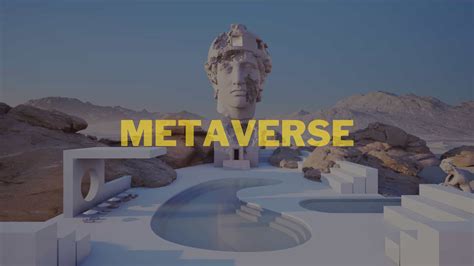 How Will The Metaverse Transform Our Experiences As A Society