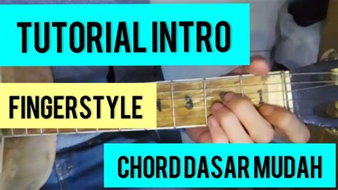 Tutorial Gitar Lebih Dari Selamanya Lesti Feat Fildan Fingerstyle