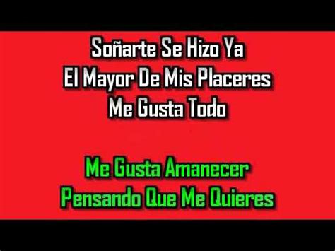 Karaoke Me Gustas Joan Sebastian YouTube