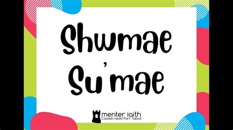 Shwmae Sumae Youtube