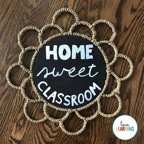 This Home Sweet Classroom Is The Perfect Addition To A Classroom New Classroom Classroom