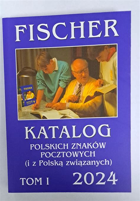 Katalog Polskich Znaczk W Pocztowych Fischer Tom I