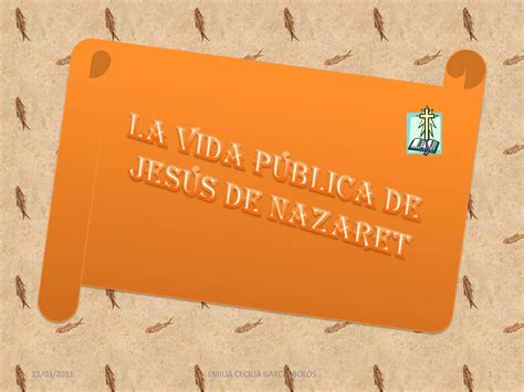 Vida Pública De Jesús De Nazaret Ppt Descarga Gratuita