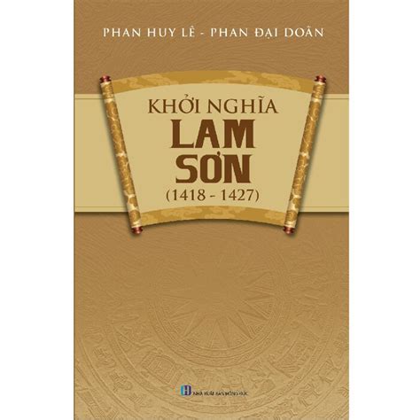 Khởi Nghĩa Lam Sơn 1418 1427 Phan Huy Lê Phan Đại Doãn Netabooks