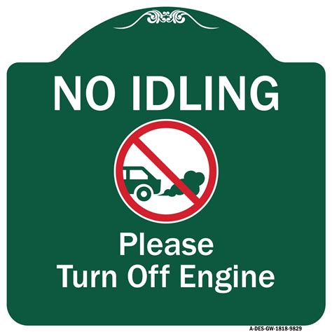 Signmission Designer Series Sign No Idling Please Turn Off Engine